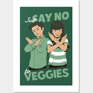 Just Say No to Veggies Posters and Art